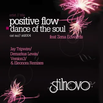 Dance of the Soul by Positive Flow