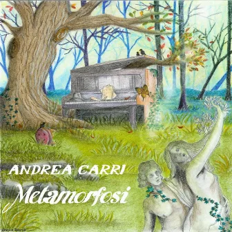 Metamorfosi by Andrea Carri