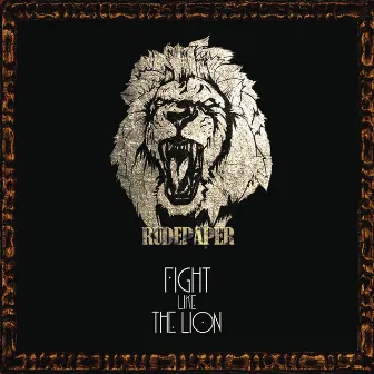 Fight Like The Lion by Rude Paper