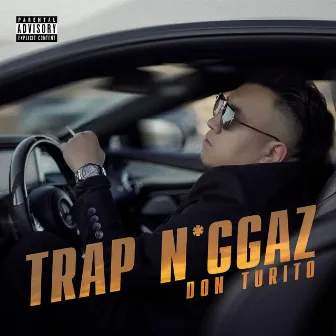 Trap Niggaz by Don Turito