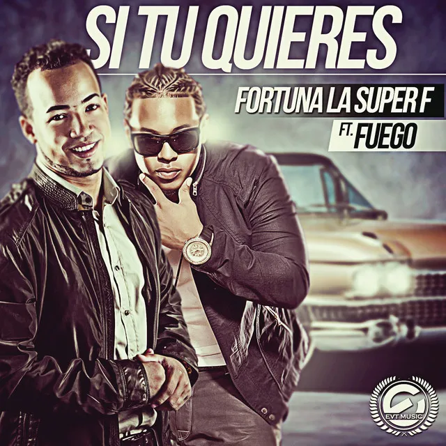 Si Tú Quieres (Pa' Que Coja Alas) (feat. Fuego)