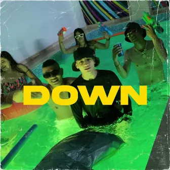 Down by Jeyk Ez