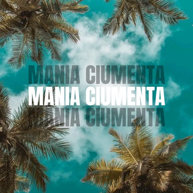 Mania Ciumenta