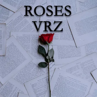 Roses by VRZ