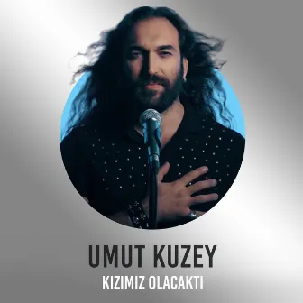 Kızımız Olacaktı (Çelik Şarkıları) by Umut Kuzey