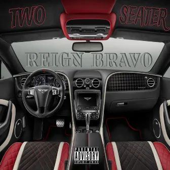 Two Seater by Reign Bravo