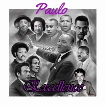 Excellence by Paulo