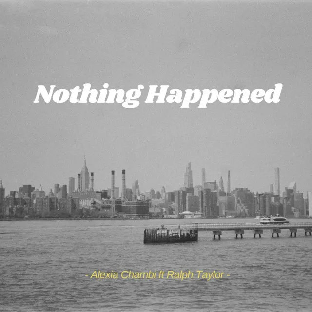 Nothing Happened