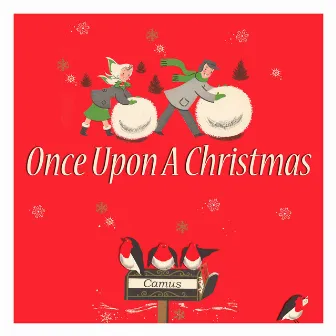 Once Upon a Christmas (feat. Cariss Crosbie) by Unknown Artist