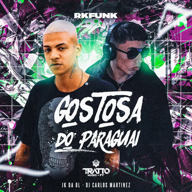 Gostosa do Paraguai [Rkfunk]