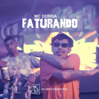 Faturando by MC Donda