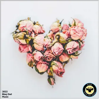 Love & Roses EP by DeepBlue SA