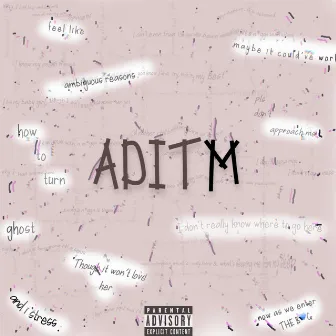 ADITM by Quaan