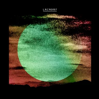 LNZNDRF by LNZNDRF