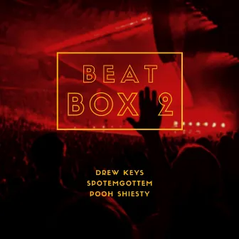 Beat Box 2 (GoGo Bounce) by Drew Keys