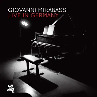 Live In Germany by Giovanni Mirabassi