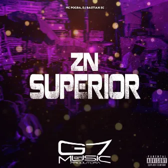 Zn Superior by DJ BASTIAN SC