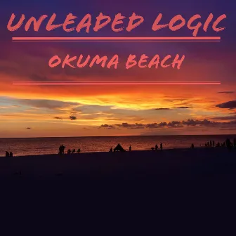 Okuma Beach by Unleaded Logic