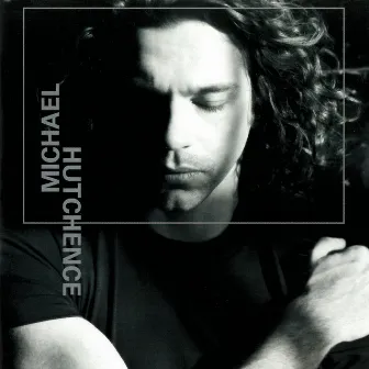 Michael Hutchence by Michael Hutchence