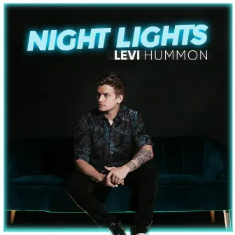 Night Lights by Levi Hummon