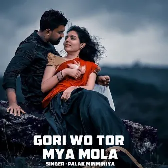 Gori Wo Tor Mya Mola by 