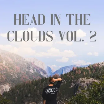 Head in the Clouds Vol. 2 by Unknown Artist