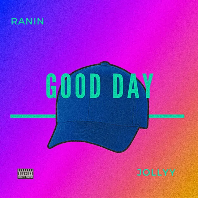 Good day (Feat. Jollyyy)