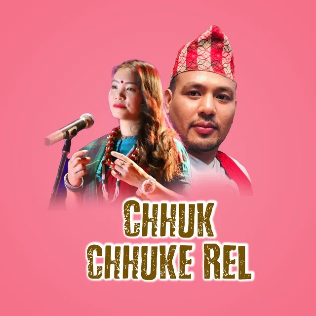 Chhuk Chhuke Rel