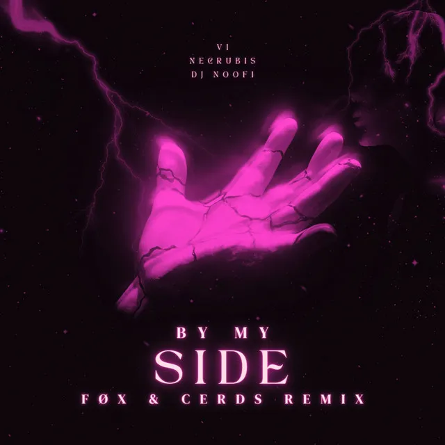 By My Side - FØX BR & Cerds Remix