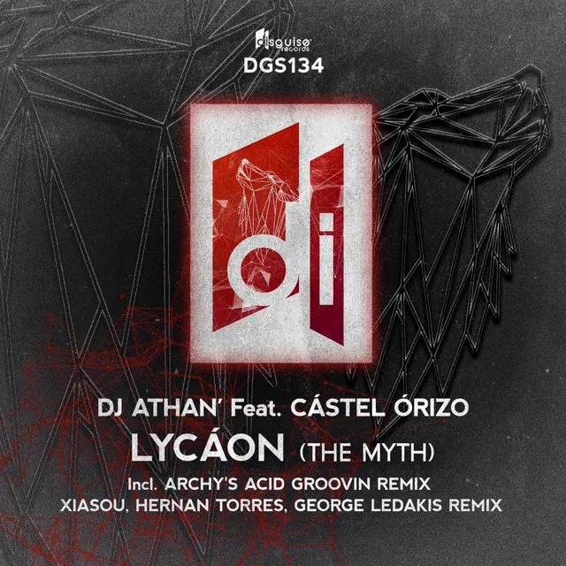 Lycáon (The Myth) - Archy's Acid Groovin Remix