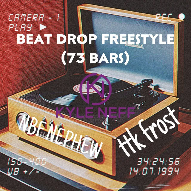 Beat Drop (73 Bar Freestyle)