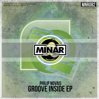 Groove Inside EP by Philip Novais