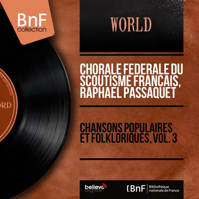 Chansons populaires et folkloriques, vol. 3 (Mono Version)