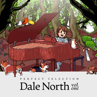 PERFECT SELECTION Dale North, Vol. 1 by Dale North