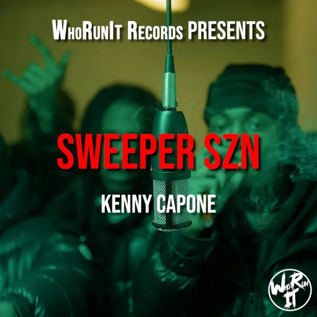 "Sweeper Szn" Kenny Capone Freestyle