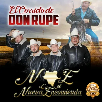 El Corrido de Don Rupe by LA NUEVA ENCOMIENDA