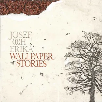 Wallpaper Stories by Josef & Erika