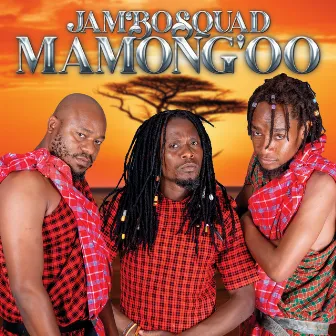 Mamong'oo by Jambo Squad