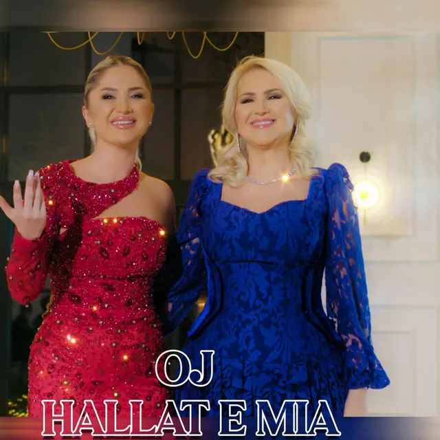 Oj hallat e mia