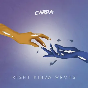 Right Kinda Wrong by Carda