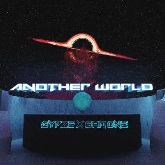 Another World by GYPZE