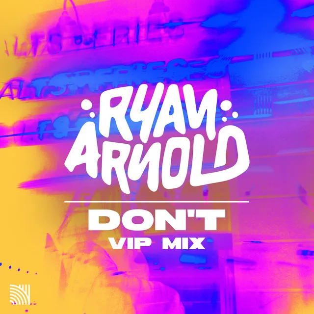 Don't - Extended VIP Mix