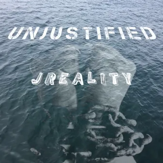 Unjustified by Jreality