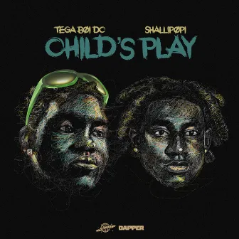 Child's Play by Tega Boi Dc