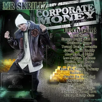 CORPORATE MONEY by Mr Skrillz