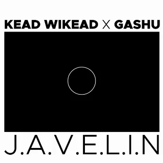 Javelin (Egkw Original Mix) by Gashu