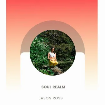 Soul Realm by Jason Ross