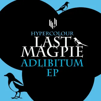 Adlibitum EP by Last Magpie