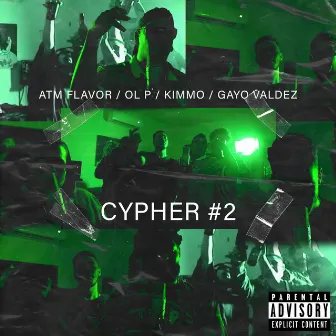 Cypher #2 by OL P