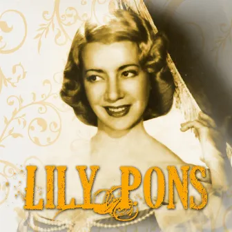 Lily Pons by Lily Pons